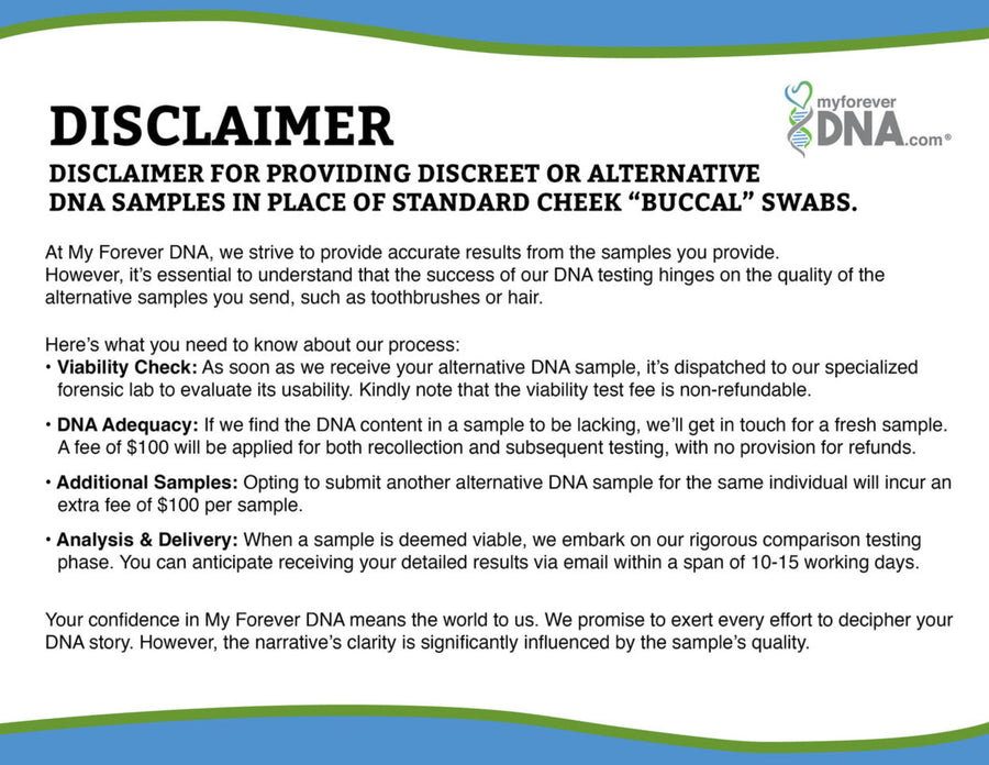 My Forever DNA disclaimer: guidance on using alternative DNA samples, viability checks, fees for recollection, and timelines for accurate test results.