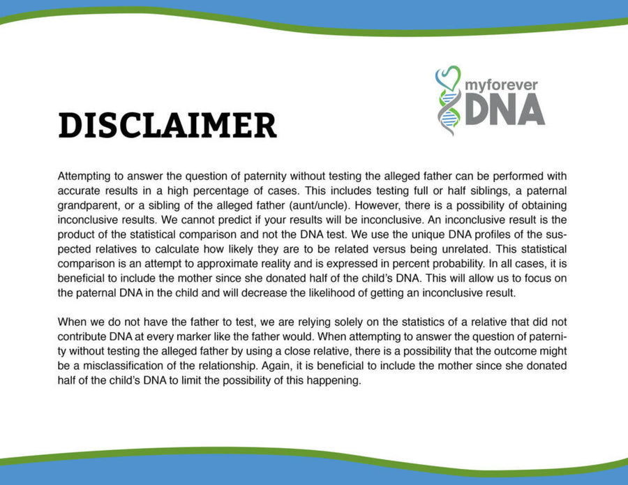 Disclaimer for My Forever DNA highlighting accurate paternity testing without the alleged father, using statistical comparisons of relatives' DNA profiles.