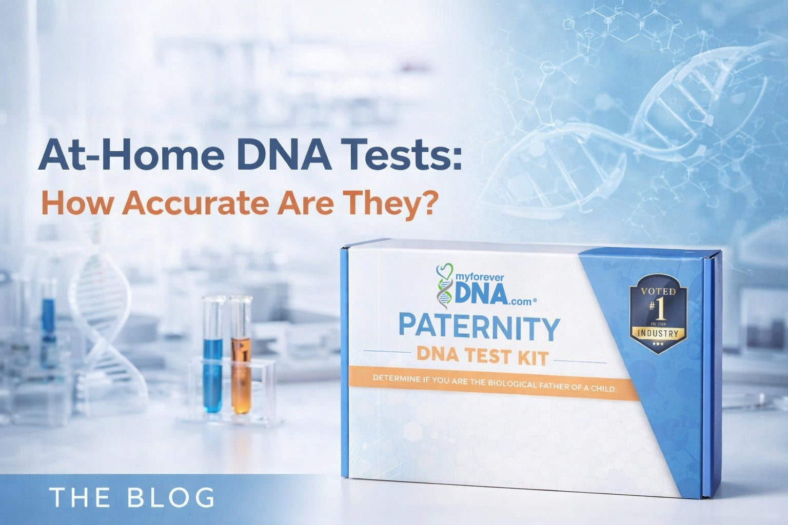 At-Home DNA Tests: How Accurate Are They? | My Forever DNA®