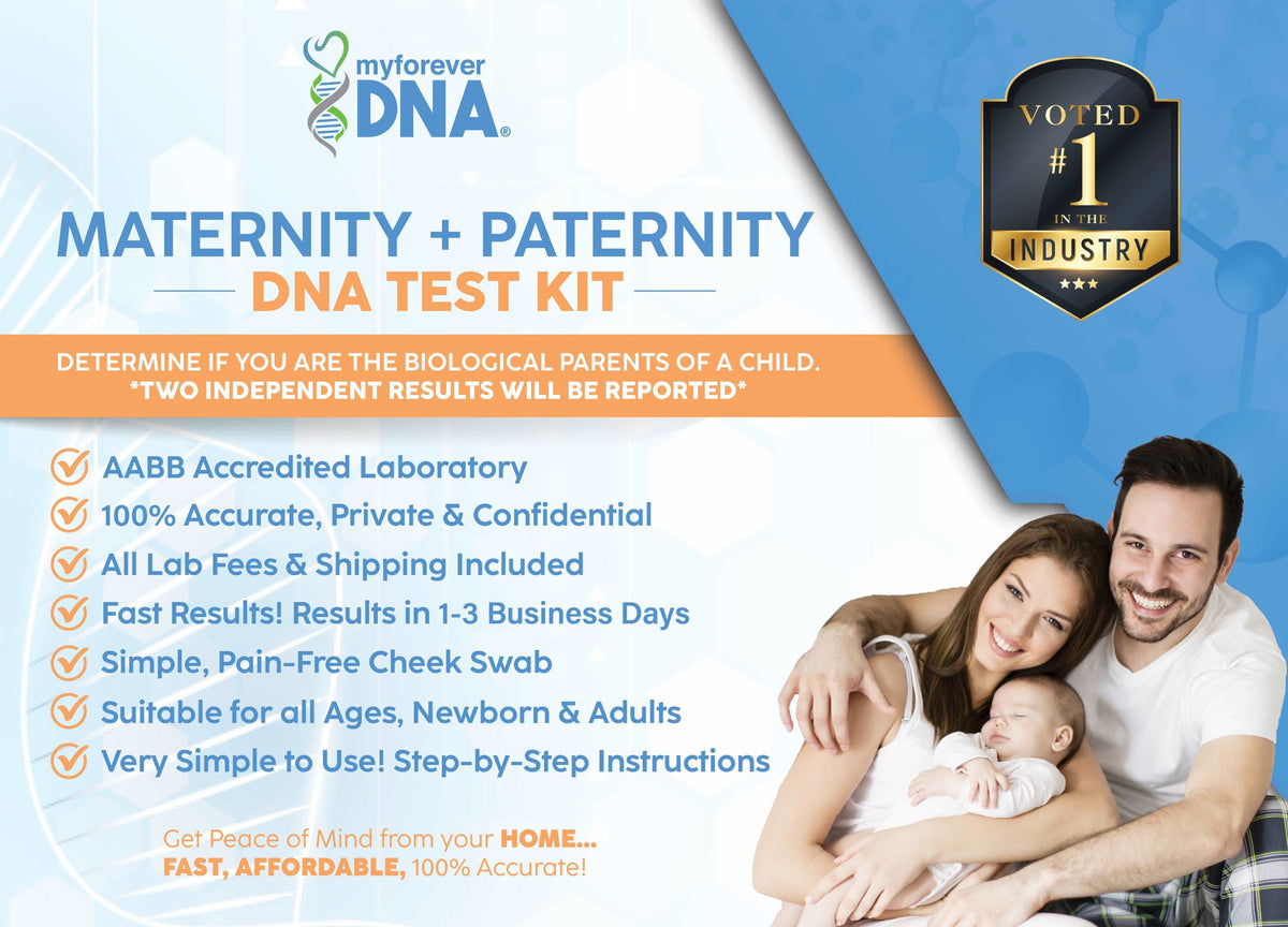 My Forever DNA Maternity + Paternity DNA Test Kit: AABB accredited, 100% accurate, private, and confidential. Fast results in 1-3 days, all lab fees included, with pain-free cheek swabs and easy instructions.