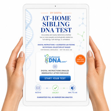 Hands holding a tablet displaying a digital at-home sibling DNA test advertisement with the myforeverDNA.com logo and a blue 'Start Your Test' button.