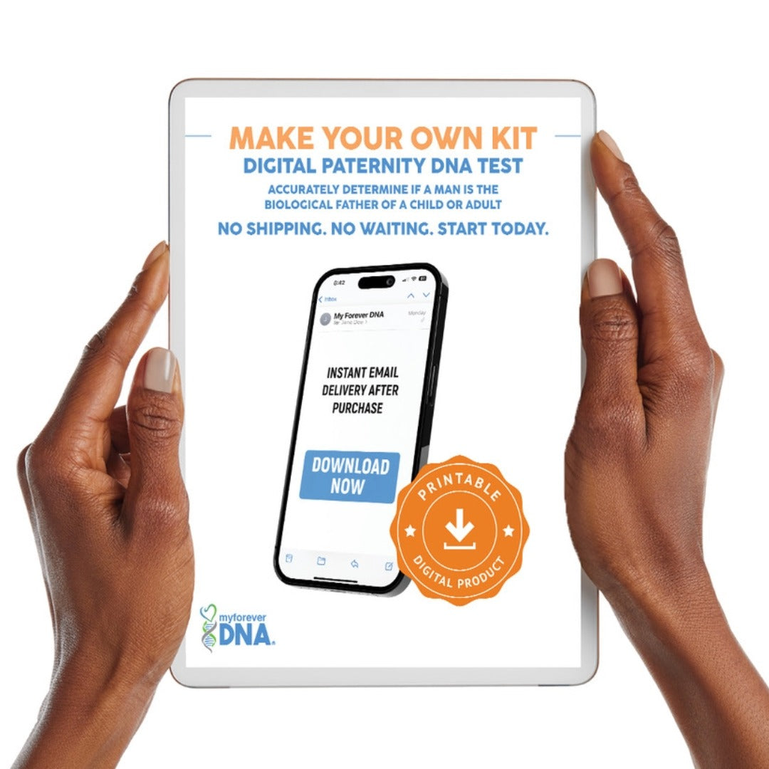 Instantly download your DIY paternity DNA test kit - no shipping required. Start testing today with My Forever DNA.