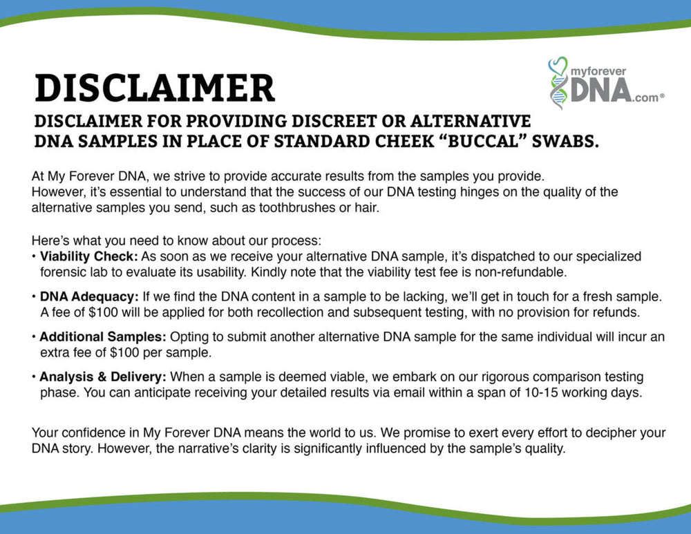 My Forever DNA disclaimer: guidance on providing alternative DNA samples, viability checks, fees for recollection, and analysis timeline for accurate results.