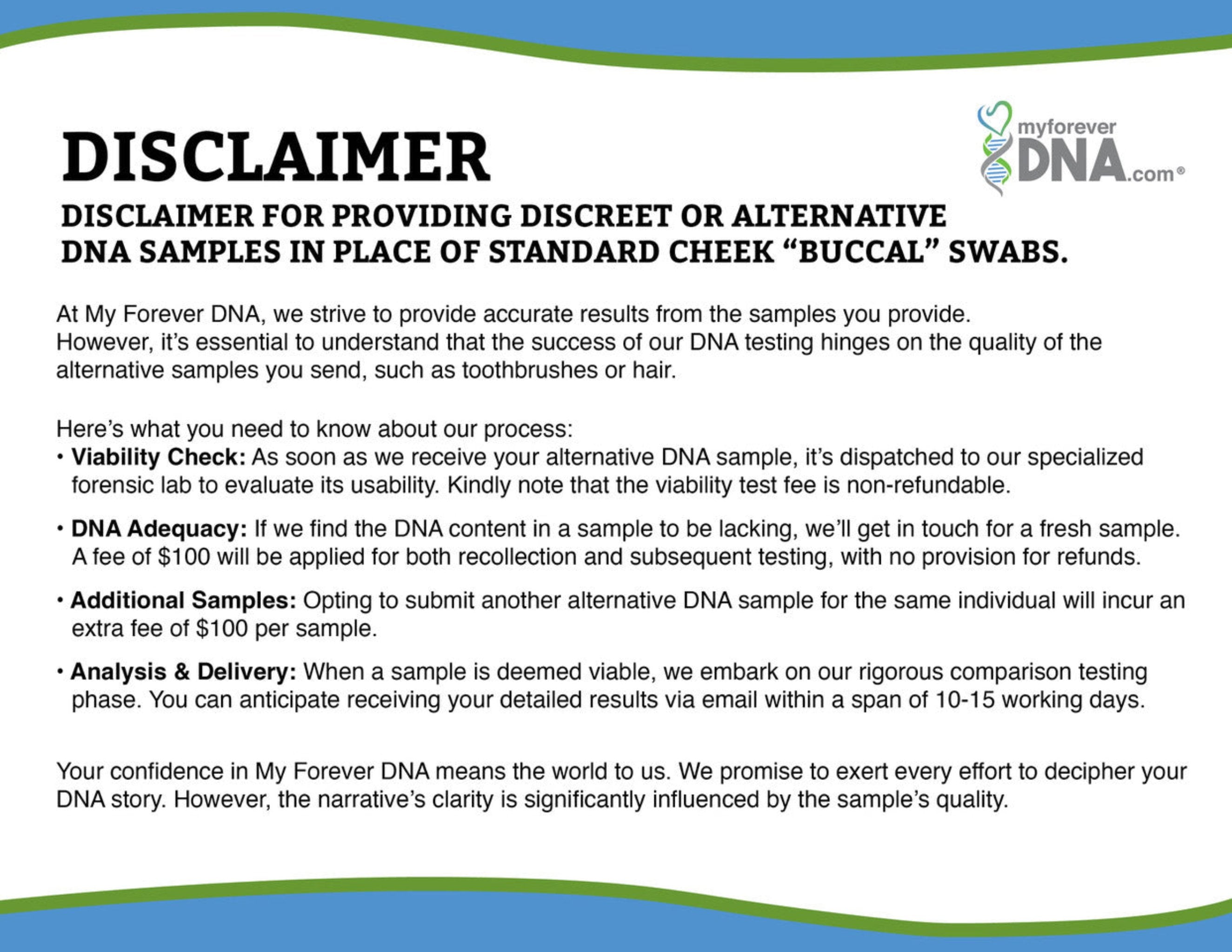 My Forever DNA disclaimer: guidance on providing alternative DNA samples, viability checks, fees for recollection, and analysis timeline for accurate results.