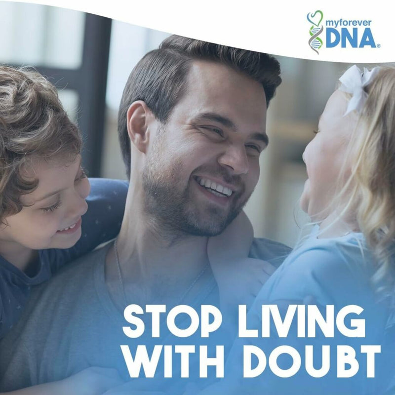 Smiling father with children promoting My Forever DNA: Stop living with doubt, offering accurate and confidential paternity testing for peace of mind.