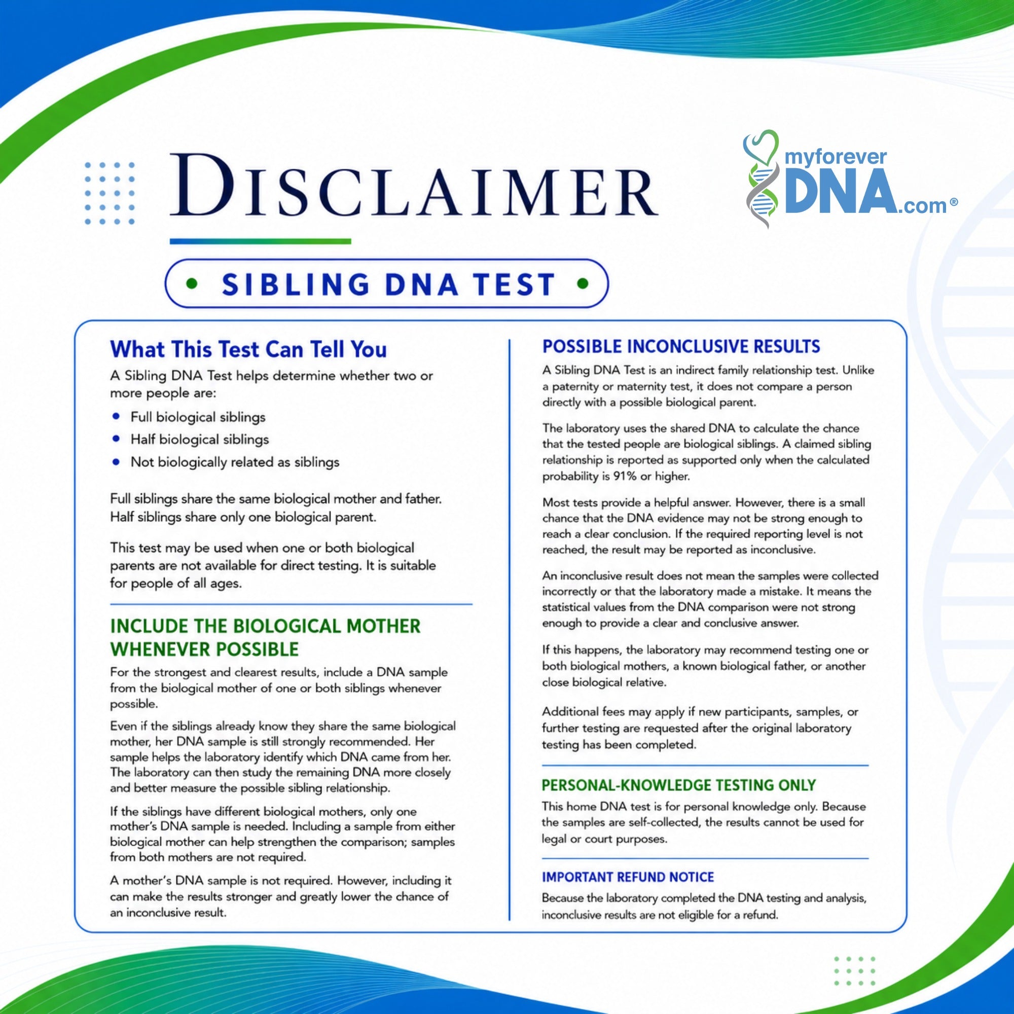 My Forever DNA sibling DNA test disclaimer explaining full and half siblings, biological mother samples, inconclusive results, and refund policy.