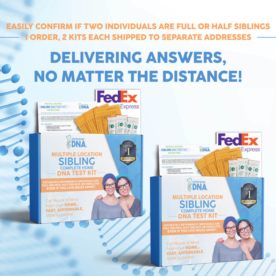 My Forever DNA Sibling DNA Test Kit with 2 kits shipped separately. At-home test for full or half siblings with fast FedEx shipping and 99.999% accuracy.